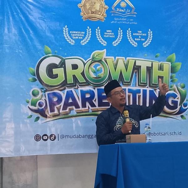 GROWTH PARENTING 1 SMP MUDABANGGA BOBOTSARI